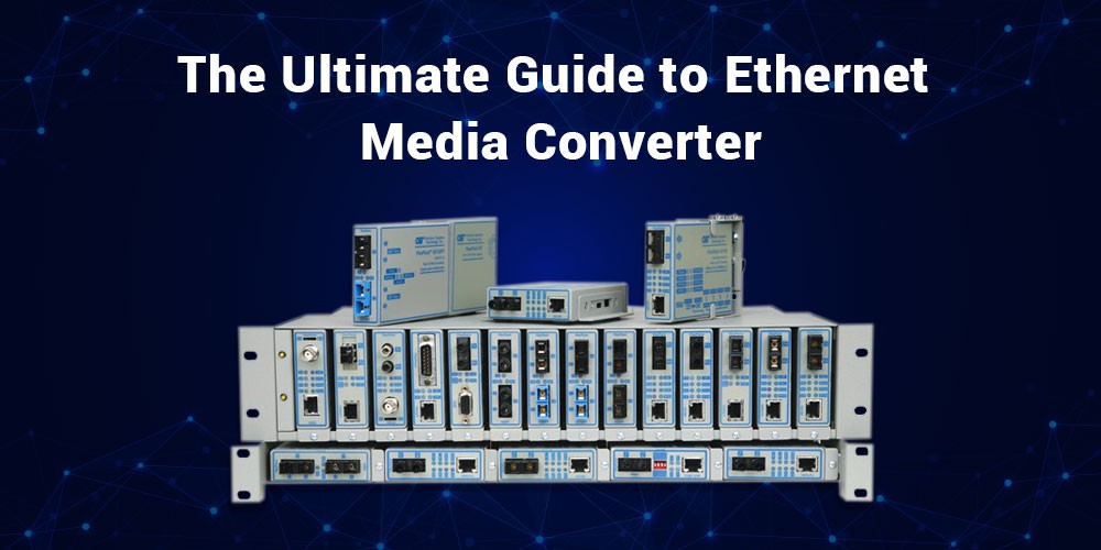 What-is-an-Ethernet-Media-Converter