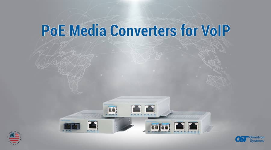 PoE Media Converters for VoIP