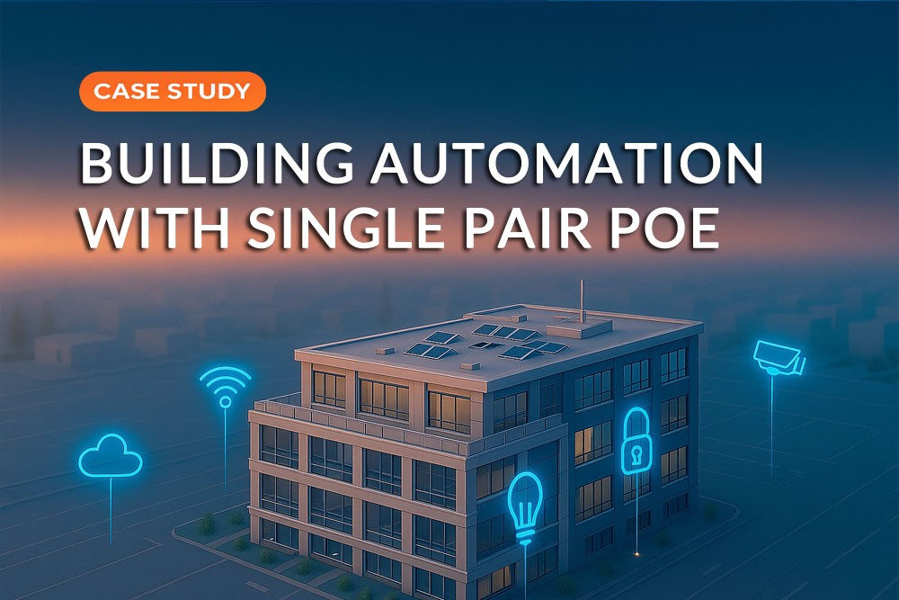 Building Automation with Single Pair PoE