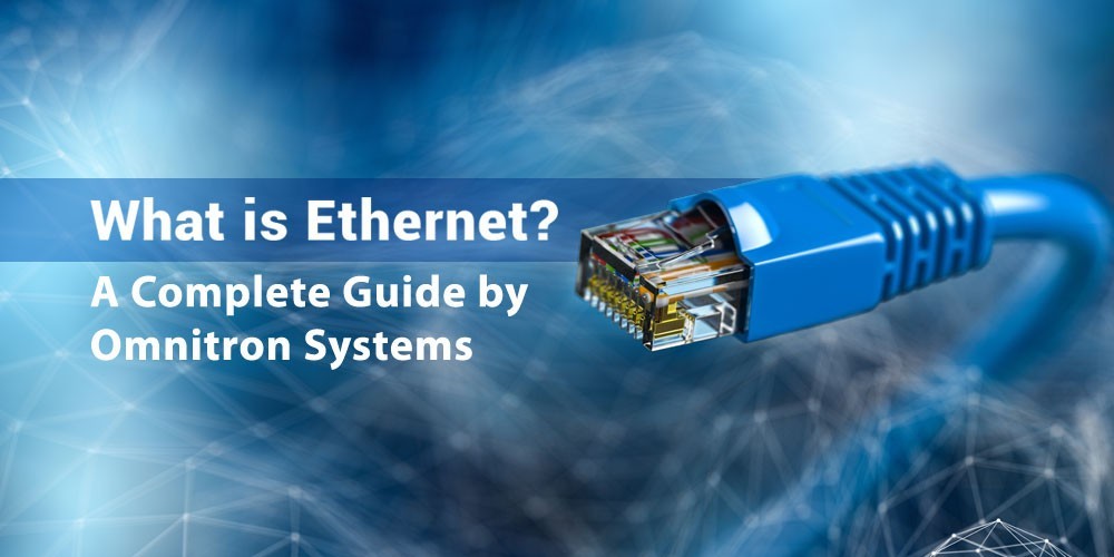 What-is-Ethernet-blog