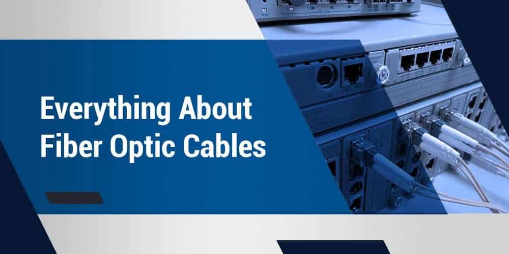 What Is a Fiber Optic Cable? - Blog