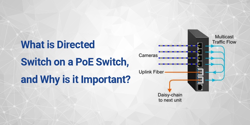 What-is-Directed-Switch-Mode-and-why-is-it-important