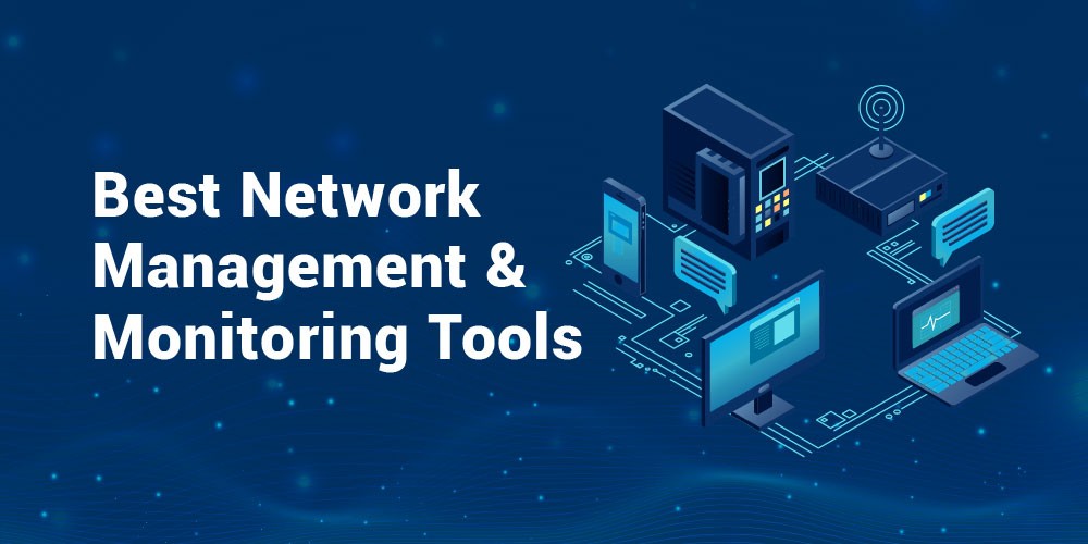 Best-Network-Management--Monitoring-Tools-for-2024