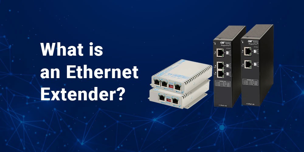 What-is-an-Ethernet-Extender