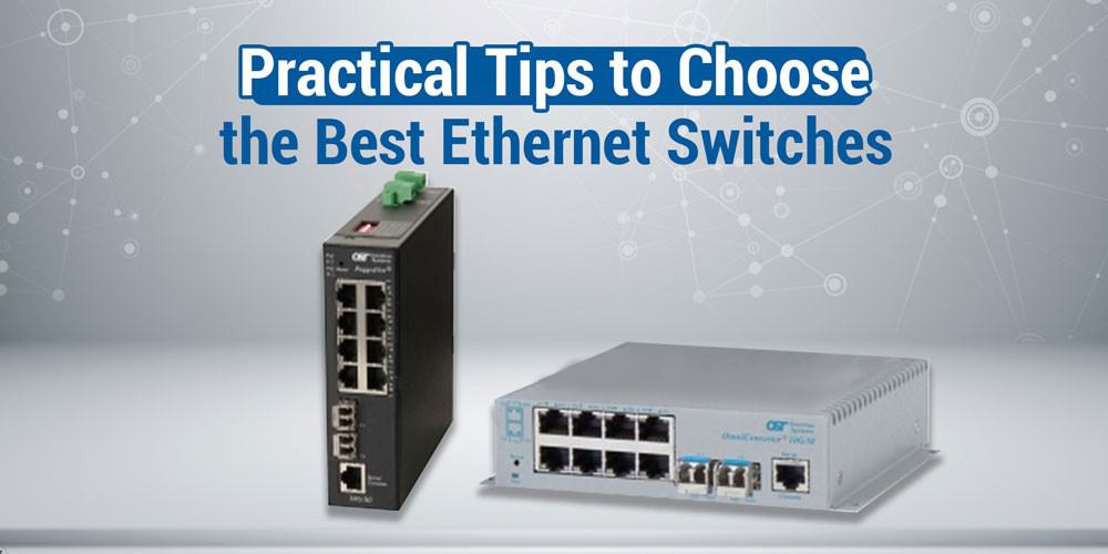 Choosing-the-Best-Ethernet-Switch-in-2023
